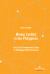 Mining Conflict in the Philippines : Part of the Pentalemma Series on Managing Global Dilemmas