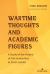 Wartime Thoughts and Academic Figures : A Study of the History of the Humanities at Xinan Lianda