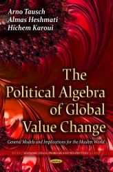 The Political Algebra of Global Value Change: General Models and Implications for the Muslim World