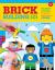 Brick Building 101 : 20 LEGO® Activities to Teach Kids about STEAM