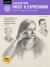 Drawing: Faces and Expressions : Learn to Draw Step by Step