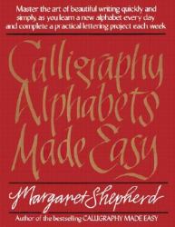 Calligraphy Alphabets Made Easy