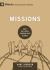 Missions : How the Local Church Goes Global