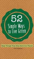 52 Simple Ways to Live Green