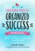 Cluttered Mess to Organized Success Workbook : (Clutterbug Book)