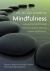 Art and Science of Mindfulness : Integrating Mindfulness into Psychology and the Helping Professions