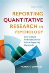 Reporting Quantitative Research in Psychology : How to Meet APA Style Journal Article Reporting Standards