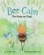 Bee Calm : The Buzz on Yoga