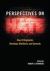 Perspectives on Hate : How It Originates, Develops, Manifests, and Spreads