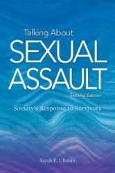 Talking about Sexual Assault : Society's Response to Survivors