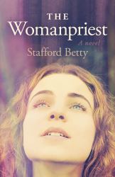 The Womanpriest : A Novel