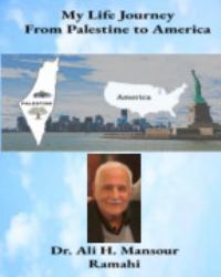 My Life Journey - from Palestine to America