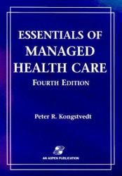 Essentials of Managed Health Care