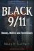 Black 9/11 : Money, Motive and Technology