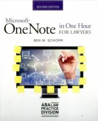 Microsoft OneNote in One Hour for Lawyers