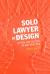 Solo Lawyer by Design