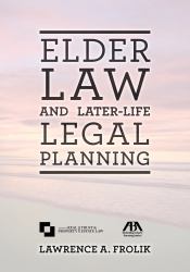 Elder Law and Later Life Legal Planning