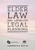 Elder Law and Later Life Legal Planning