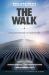 The Walk : Previously Published As to Reach the Clouds