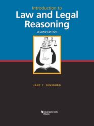 Introduction to Law and Legal Reasoning, 2nd