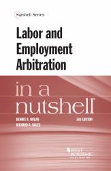 Labor and Employment Arbitration in a Nutshell