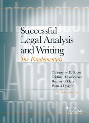 Successful Legal Analysis and Writing : The Fundamentals