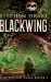 Blackwing : Clear Print Hardcover Edition