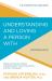 Understanding and Loving a Person with Depression : Biblical and Practical Wisdom to Build Empathy, Preserve Boundaries, and Show Compassion