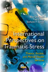 International Perspectives on Traumatic Stress : Theory, Access, and Mental Health Services