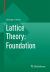 Lattice Theory: Foundation : Foundation