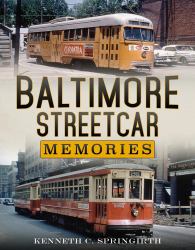 Baltimore Street Car Memories