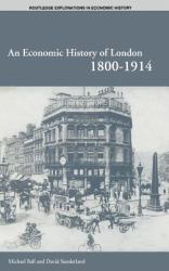 Economic History of London 1800-1914