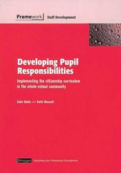 Developing Pupil Responsibilities