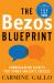 The Bezos Blueprint : Communication Secrets That Power Amazon's Success