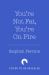 You're Not 'Fat', You're on Fire : The 7-Day Plan to Help Cool Inflammation, Heal Your Gut and Build a Healthier, Leaner You