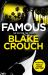 Famous : From the Bestselling Author and Creator of Number One Apple TV Series Dark Matter