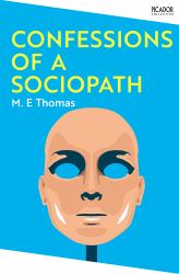 Confessions of a Sociopath