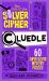 Cluedle 4: the Case of the Silver Cipher