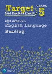 Target Grade 5 Reading AQA GCSE (9-1) English Language Workbook : Target Grade 5 Reading AQA GCSE (9-1) English Language Workbook