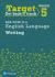 Target Grade 5 Writing AQA GCSE (9-1) English Language Workbook : Target Grade 5 Writing AQA GCSE (9-1) English Language Workbook