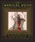 The Medical Book : 250 Milestones in the History of Medicine