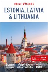 Insight Guides Estonia, Latvia and Lithuania: Travel Guide with Free EBook