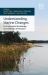 Understanding Marine Changes : Environmental Knowledge and Methods of Research