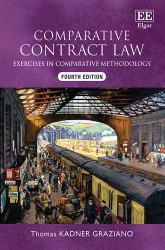 Comparative Contract Law : Exercises in Comparative Methodology