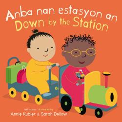 Anba Nan Estasyon an/down by the Station