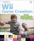 Wii Game Creation for Teens