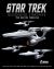 Star Trek: Designing Starships Volume 3: the Kelvin Timeline