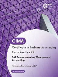 CIMA BA2 Fundamentals of Management Accounting : Exam Practice Kit