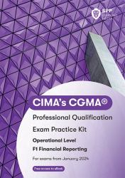 CIMA F1 Financial Reporting : Exam Practice Kit