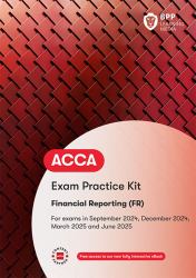 ACCA Financial Reporting : Practice and Revision Kit